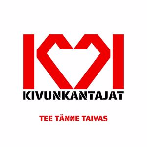 Kivunkantajat, Marko Hietala, Noora Louhimo feat. Tony Kaikkonen, Timo Rautiainen, Jarkko Martikainen, Teemu Liekkala, Peter Engberg, Samuli Federley: Tee tänne taivas