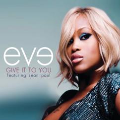 Eve, Gwen Stefani: Let Me Blow Ya Mind (Stargate Remix)