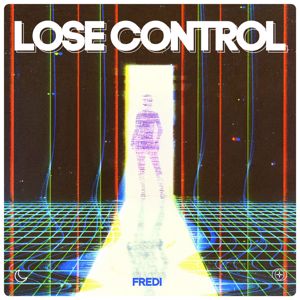 Fredi: Lose Control