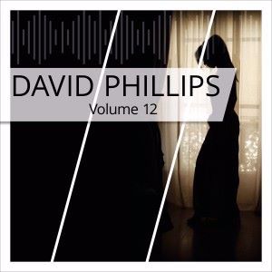 David Phillips: David Phillips, Vol. 12