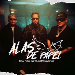 The La Planta, De La Ghetto & Locura Mix: Alas De Papel