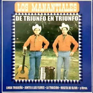 Los Manantiales: De Triunfo En Triunfo (Remastered)