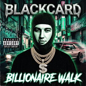 BLACKCARD: Billionaire Walk