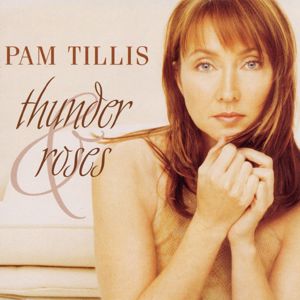 Pam Tillis: Thunder & Roses