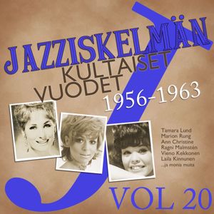 Various Artists: Jazziskelmän kultaiset vuodet 1956-1963 Vol 20