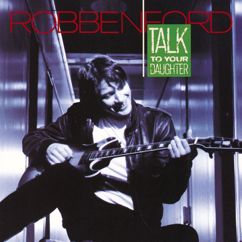Robben Ford: Wild About You (Can't Hold out Much Longer)