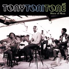 Tony! Toni! Tone!: Still A Man (Album Version) (Still A Man)