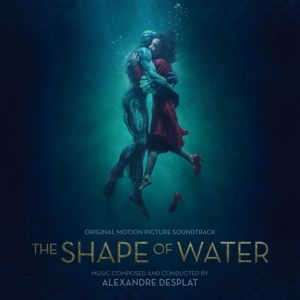 Various Artists: The Shape Of Water (Original Motion Picture Soundtrack)