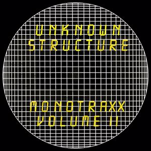 Unknown Structure: Monotraxx, Vol. 2