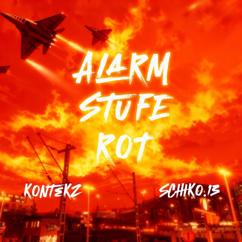 KONTEKZ, S.C.H.I.K.O.13: Alarm Stufe Rot