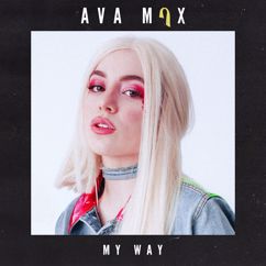 Ava Max: My Way