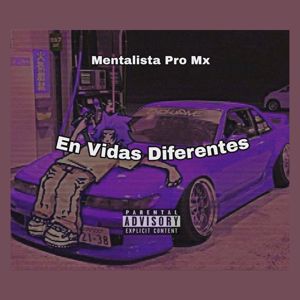 Mentalista Pro MX: En Vidas Diferentes