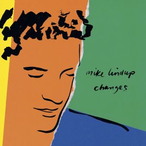 Mike Lindup: Changes