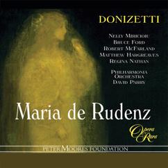 David Parry: Donizetti: Maria de Rudenz, Act 3: "A me, cui financo la speme togliesti Te, signor, Matilde appella" (Corrado di Waldorf, Enrico, Hartmann, Chorus)