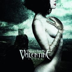 Bullet For My Valentine: Fever
