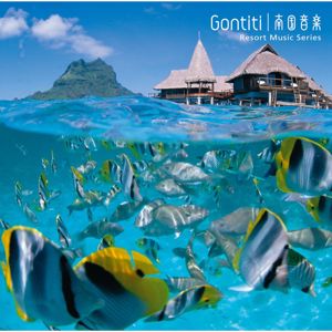GONTITI: Nangoku Ongaku Resort Music Series