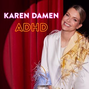 Karen Damen: ADHD