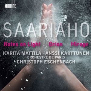 Christoph Eschenbach: Saariaho, K.: Notes On Light / Orion / Mirage
