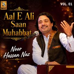 Noor Hassan Naz: Haqeeqat Ji Khabar