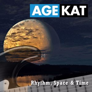 Age Kat: Rhythm, Space & Time
