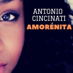 Antonio Cincinati: Amorénita (Instrumentale)