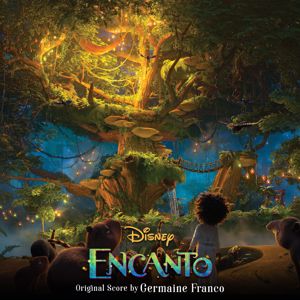 Germaine Franco: Encanto (Original Score) (EncantoOriginal Score)