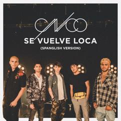 CNCO: Se Vuelve Loca (Spanglish Version)