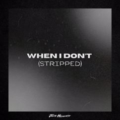 Jacob Hackworth: When I Don't