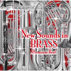 Tokyo Kosei Wind Orchestra: New Sounds In Brass Premium Best