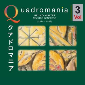 Bruno Walter: Robert Schumann & Johannes Brahms: Maestro Generoso, Vol. 3