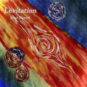 Sina Nazeri: Levitation