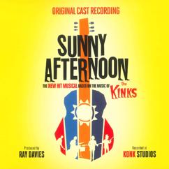 Original London Cast of Sunny Afternoon: Denmark Street