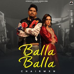 Chairmxn, Jasmeen Akhtar: Balla Balla