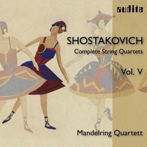 Mandelring Quartett: Shostakovich: Complete String Quartets, Vol. V