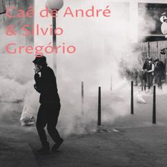 Caê de André & Silvio Gregório: A Sua Ausência