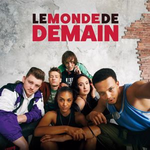 Various Artists: Le monde de demain (Bande originale de la série)