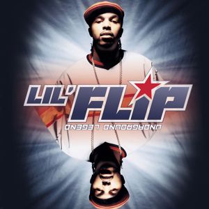 Lil' Flip: Undaground Legend (Clean)