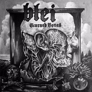 Blei: Scorned Bones