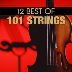 101 Strings Orchestra: Lara's Theme (From "Doctor Zhivago")