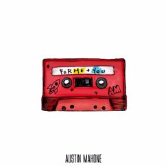 Austin Mahone, 2 Chainz: Shake It For Me (feat. 2 Chainz)