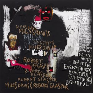 Miles Davis & Robert Glasper: Everything's Beautiful
