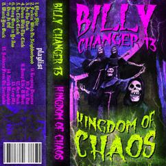 Billy Changer 13: Keeping Demonz