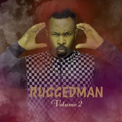 Ruggedman: Ruggedman, Vol. 2