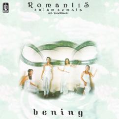Bening: Aku Cinta Dia