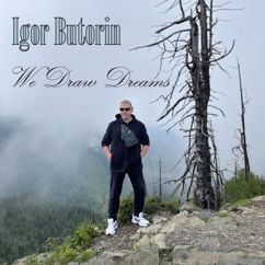 Igor Butorin: We Draw Dreams