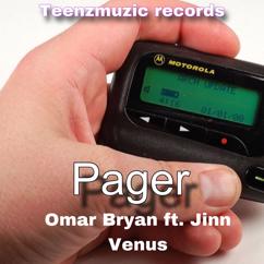 Omar Bryan, Jinn Venus: Pager (feat. Jinn Venus)