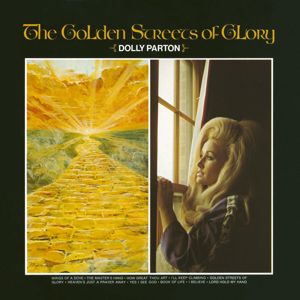 Dolly Parton: Golden Streets Of Glory