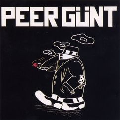 Peer Gunt: Don't Wait for Us