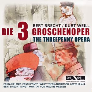 Orchester des Theaters am Kurfürstendamm & Berlin feat. Hans Sommer: Die Dreigroschenoper / The Threepenny Opera