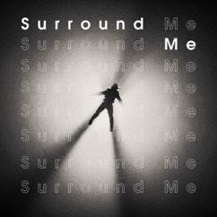 ChilledLab: Surround Me